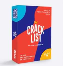 JEU CRACK LIST - VERSION QUÉBÉCOISE